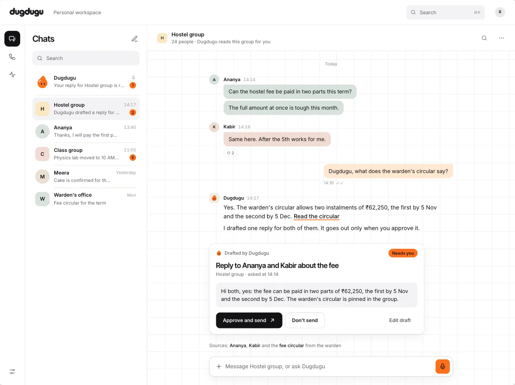 The app on a laptop: a hostel group chat where Dugu reads the warden’s fee circular and drafts one reply, waiting for approval.